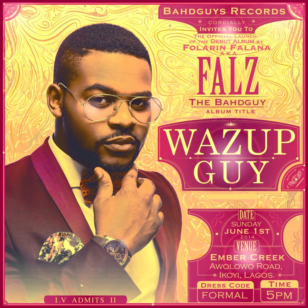 Falz Wazup Guy Album Launch Concert Poster_tooXclusive.com