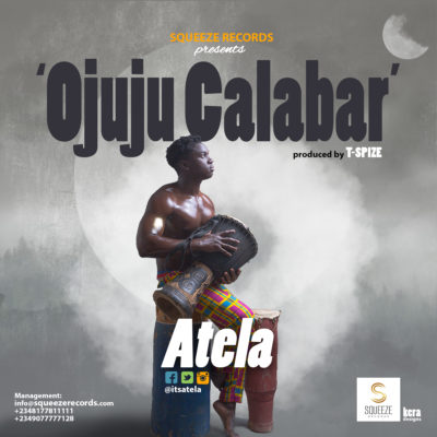Atela � Ojuju Calabar Atela � Ojuju Calabar