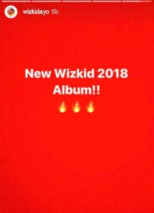 Starboy Wizkid Set To Release New Album