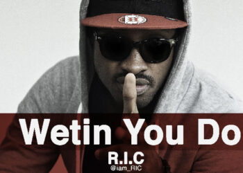 3 r i c wetin you do1