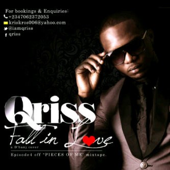 Qriss - Fall In Love (D'banj Cover) « tooXclusive