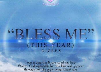 DJ ZEEZ BODY BLESS ME LORD