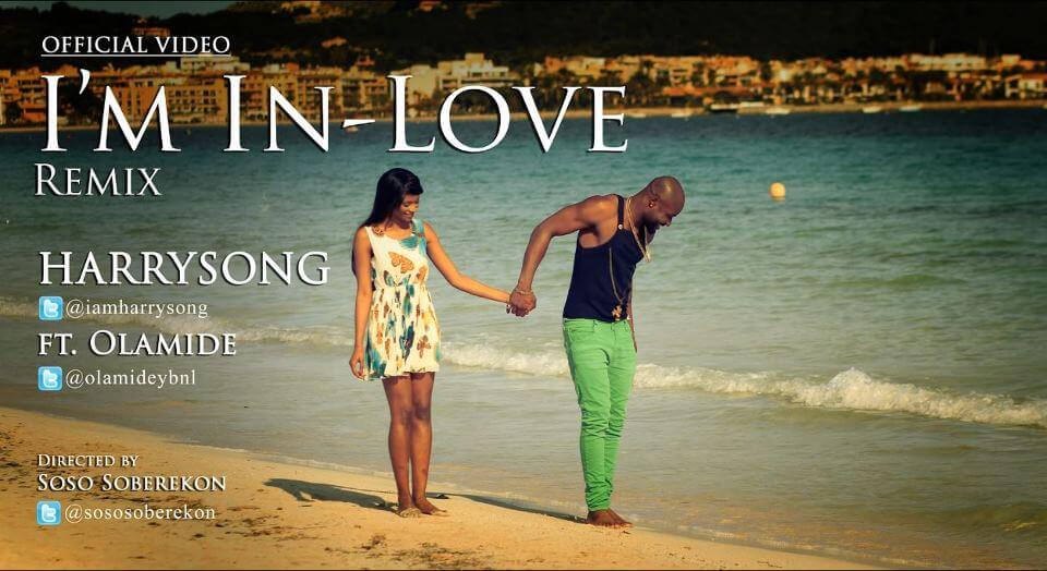 VIDEO: Harrysong – I’m In Love [Remix] ft Olamide