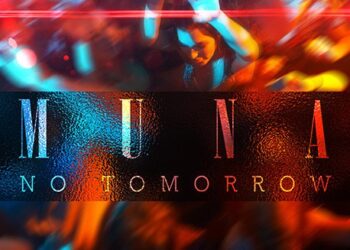 Muna - No Tomorrow 7 muna no tomorrow poster 12