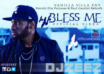 DJ ZEEZ BLESS ME VIDEO ARTWORK 1