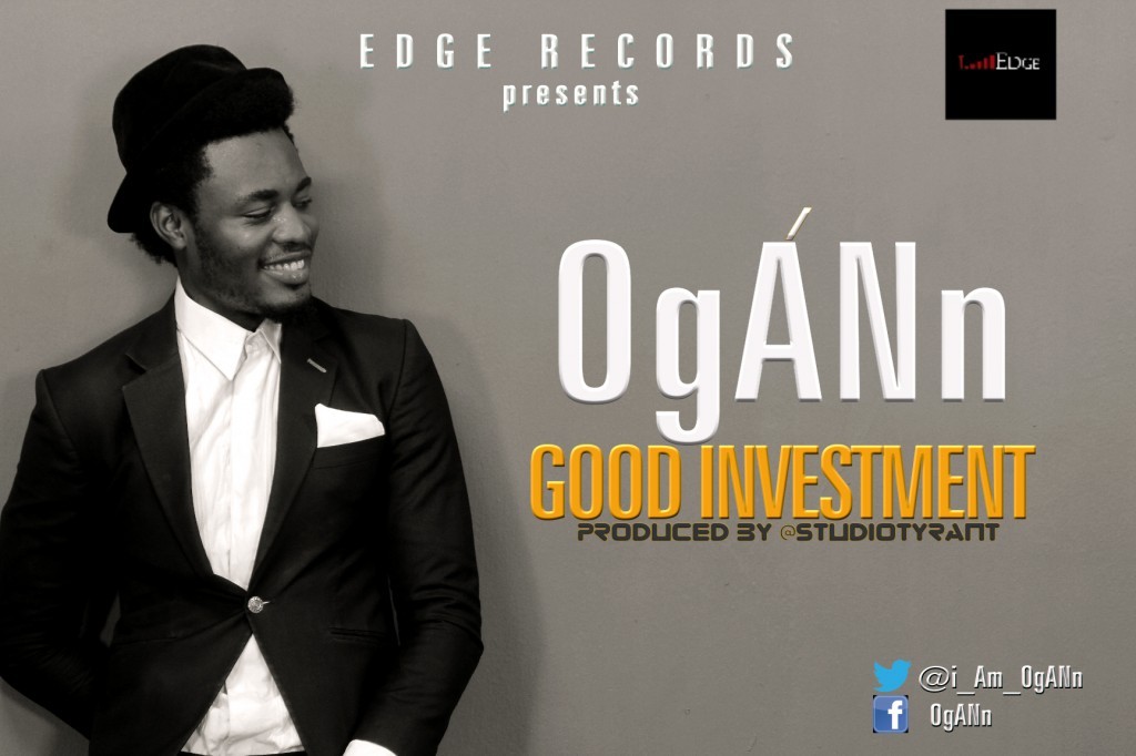 OgANn - Good Investment 1 ogann