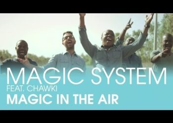 downloadvideo magic system magic in the air ft chawki tooxclusive