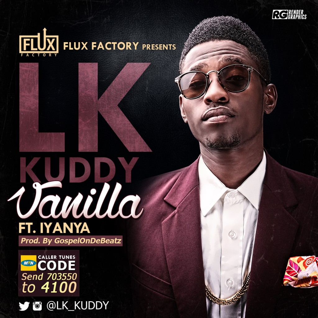 LK Kuddy - Vanilla ft. Iyanya-ART_tooXclusive.com