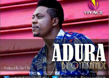 Oyinkanade - Adura (Prod by Tee-Y Mix) 2 Oyinkanade Cover3