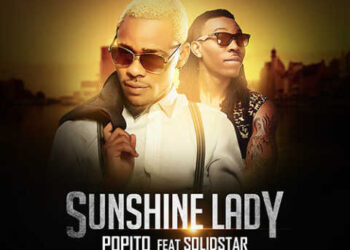 Popito Sunshine Lady ft. Solidstar ART