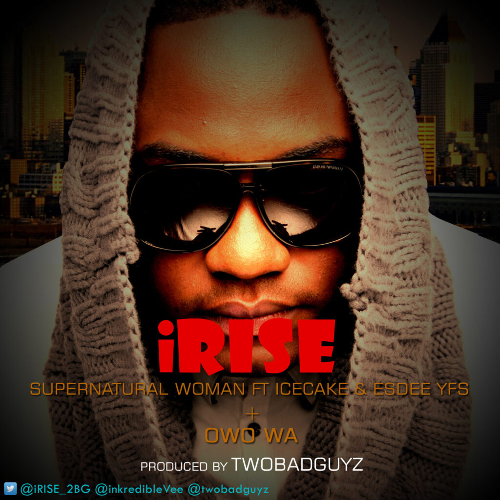 iRise - Supernatural Woman + Owo Wa 1 wybx_iRiseSupernaturalWomanOwoWaArtwork