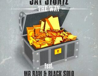 Jay stuntz The Way ft. Mr Raw Black Solo Art tooXclusive.com