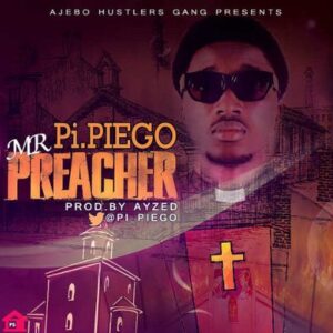 Pi Piego - Mr Preacher 1 MR