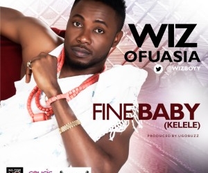 Wizboyy Fine Baby Kelele 300x300