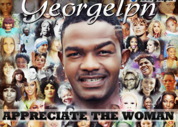 GeorgeLPN Appreciate The Woman Art