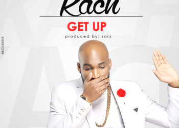 Kach Get Up tooXclusive