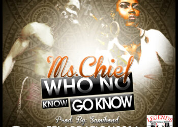 Ms Chief Who No Know Go Know Art