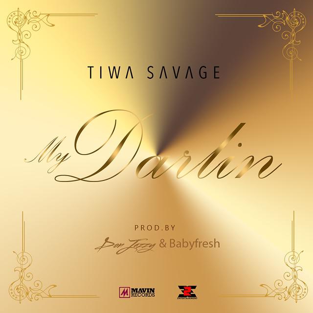 Tiwa Savage My Darlin Tooxclusive