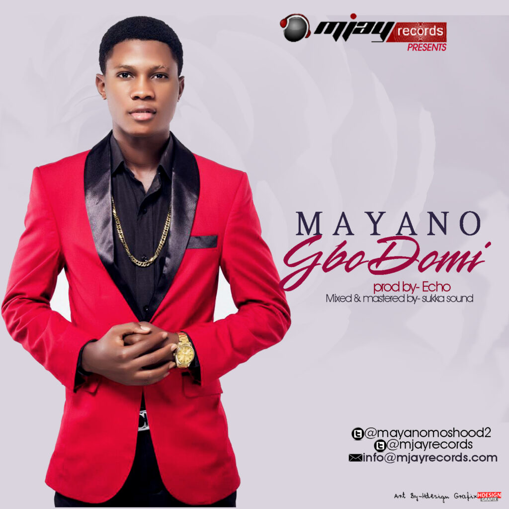 Mayano - Gbodomi 1 MAYANOgbodomi