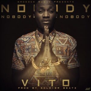 Vito - Nobody 1 vito