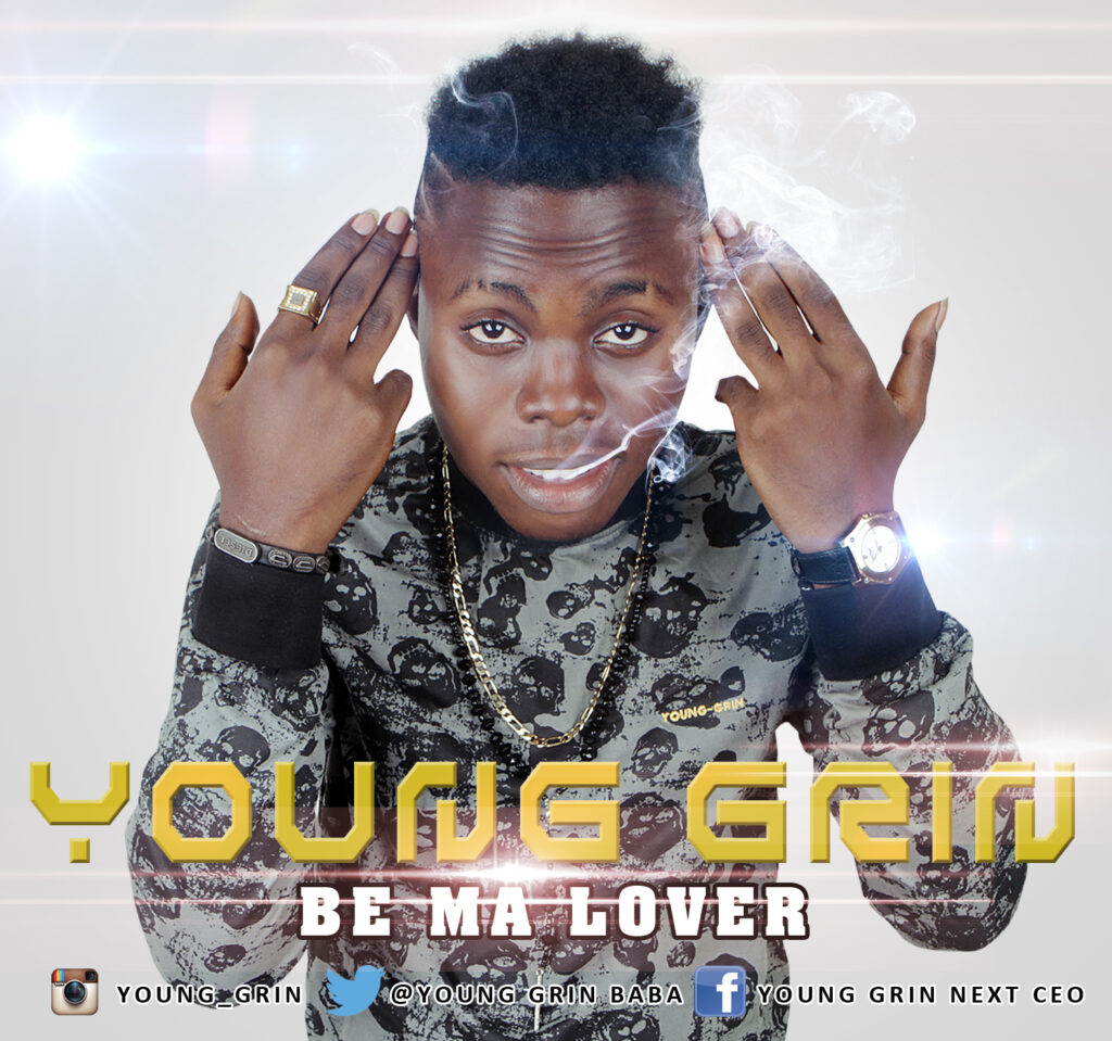 Young Grin - Be Ma Lover 1 young