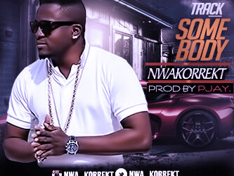 Nwakorrekt Somebody Art