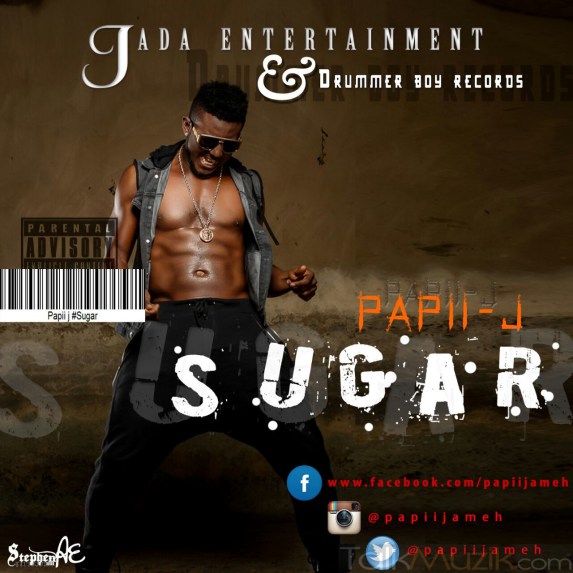 Papii J - Sugar « tooXclusive