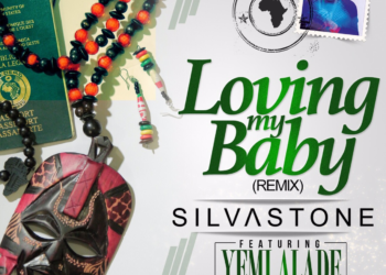 Silvastone Loving My Baby Remix ft. Yemi Alade Art