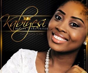 Benita Okojie - Kabiyesi ft. Kenny Kore 2 Benita Okojie Ft Kenny Kore Kabiyes 300x300