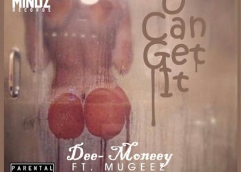 Dee Moneey - U Can Get It ft. Mugeez (R2Bees) 11 Dee Moneey U Can Get It Art