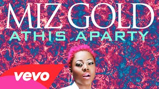 Miz Gold Athis Aparty Art