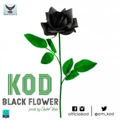 KOD - Black Flower ft. Steven Tones (Prod. By Andre Vibes) 4 black
