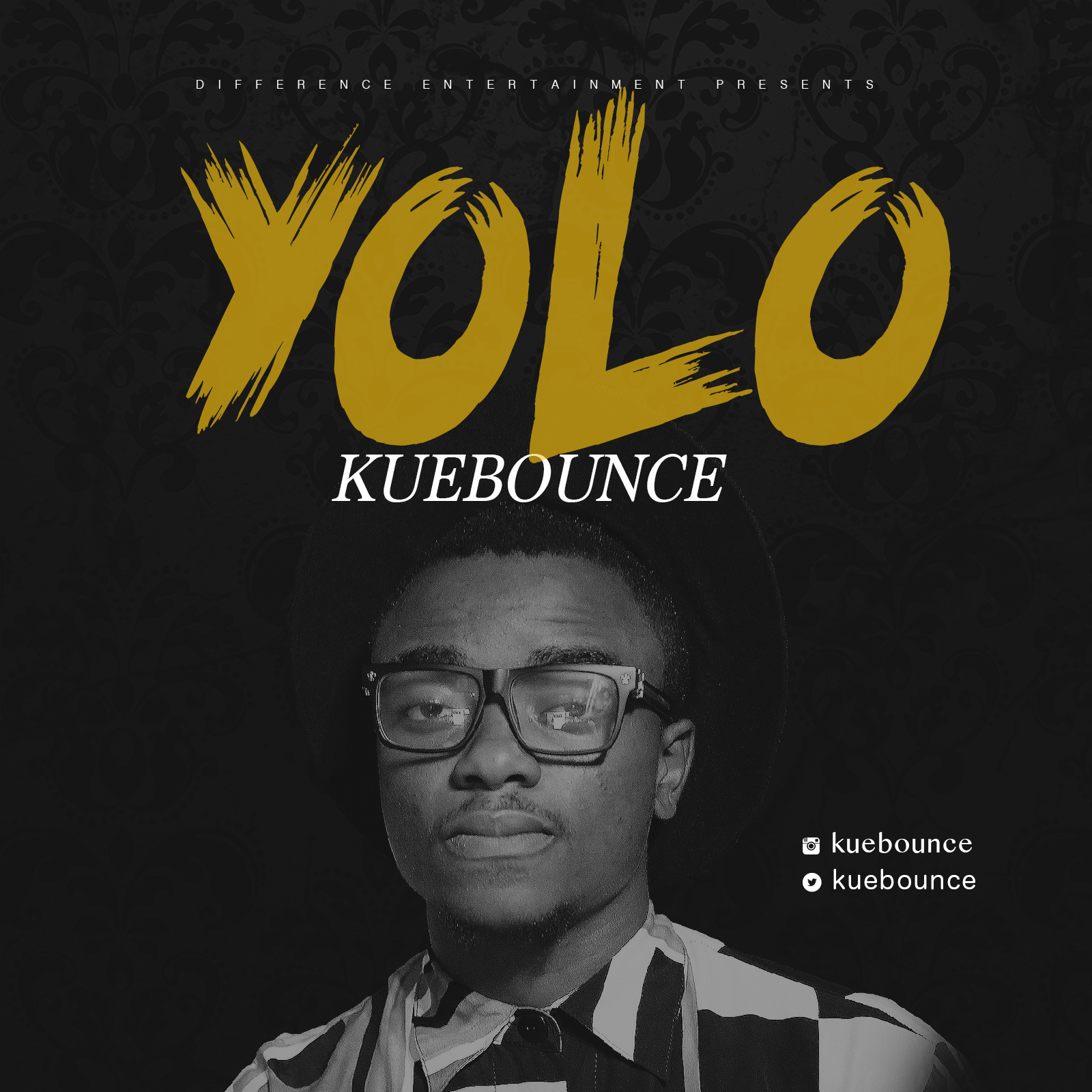 Kuebounce – “Yolo” (Prod. By D’Tunes)