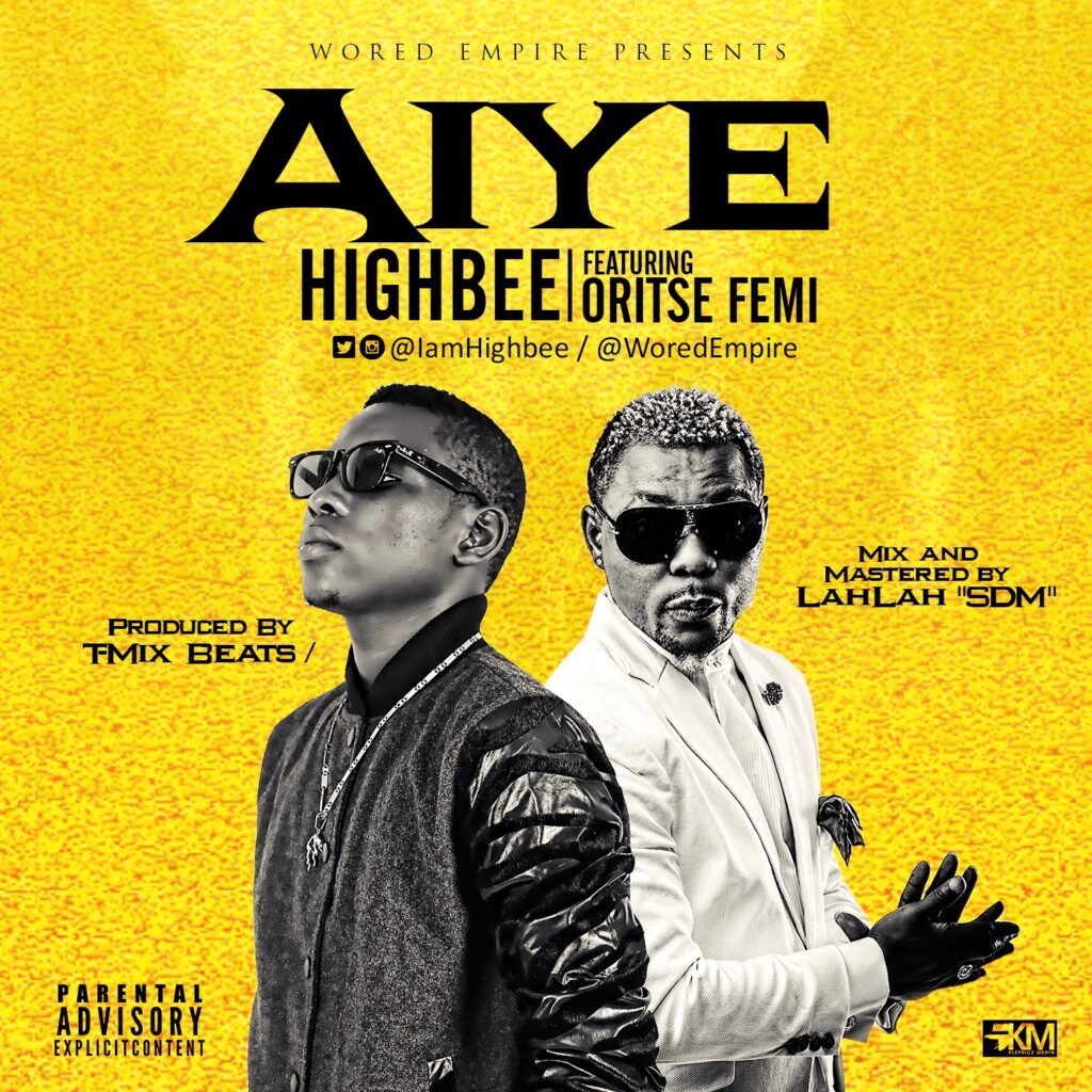 HighBee - Aiye ft. Oritse Femi 1 IMG_2381
