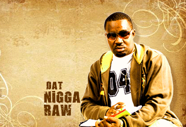 Download music: Nigga Raw  ft. Klint Da Drunk – “Obodo”