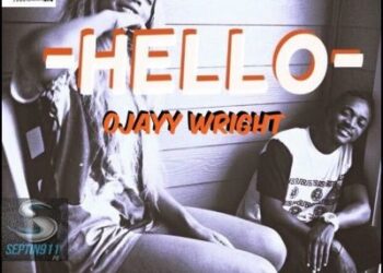 Ojayy Wright Hello Official Artwork1