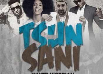 White Nigerian Tsun Sani 2.0 ft. Vector Dija Morell ART