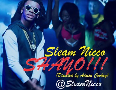 VIDEO: Sleam Nicco – Shayo