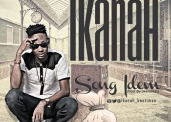 IKANNAH SONG IDEM 2