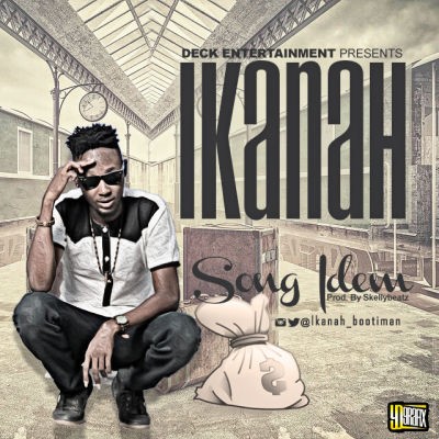 Ikanah - Song Idem (Prod. by Skellybeatz) 1 IKANNAH