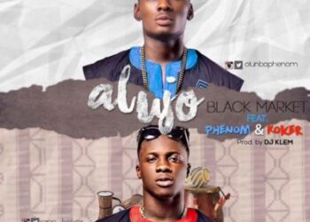 Black Market - Alujo ft. Phenom & Koker (Prod by DJ Klem) 2 Phenom X Koker – Alujo Art