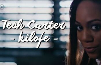VIDEO: Tesh Carter - Kilofe 2 TeshCarterKilofe