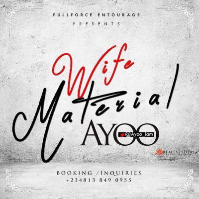 Ayoo - Wife Material (Prod. by Bilo) 1 AYOO