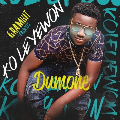 Dumone - Kole Ye Won 1 Dumone