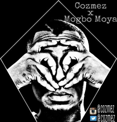 Cozmez - Mogbo Moya 1 IMG-20160213-WA0000