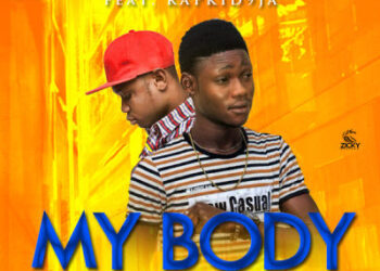 icephyzi ft Rapkid9ja my body