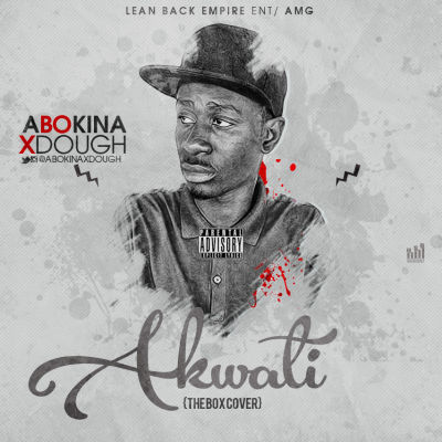 Abokina Xdough - Akwati (MI 'The Box' Cover) 1 IMG-20160404-WA0002