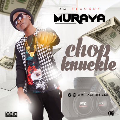 Muraya - Chop Knuckle 1 MURAYA-CHOP-KNUCKLE-ARTWORK