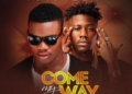 Come my way