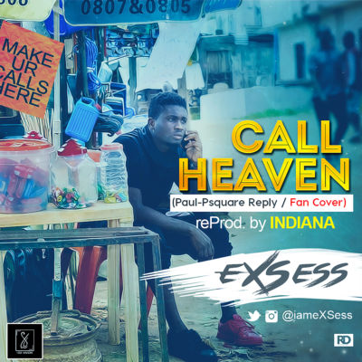 eXSess - Call Heaven (Paul-Psquare Reply | Fan Cover) 1 exsess